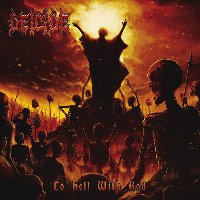 Deicide - To Hell with God