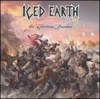 Iced Earth - The Glorious Burden